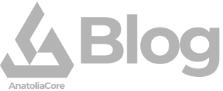 AnatoliaCore Blog